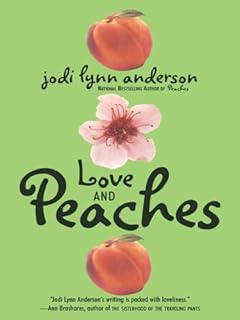 love and peaches (english edition)